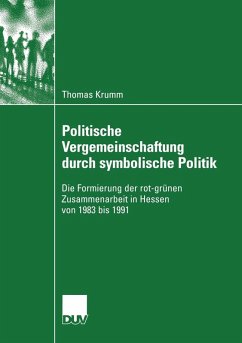 Politische Vergemeinschaftung durch symbolische Politik (eBook, PDF) - Krumm, Thomas