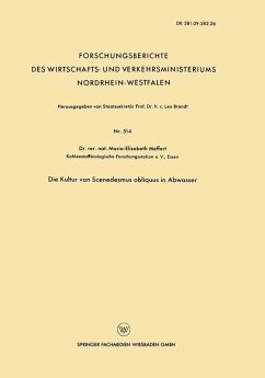 Die Kultur von Scenedesmus obliquus in Abwasser (eBook, PDF) - Meffert, Maria-Elisabeth