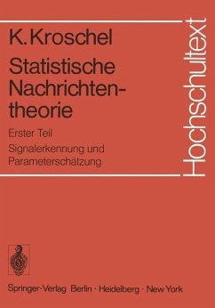 Statistische Nachrichtentheorie (eBook, PDF) - Kroschel, Kristian