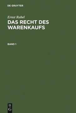 Cover Ernst Rabel: Das Recht des Warenkaufs. Band 1 (eBook, PDF)