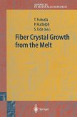 Fiber Crystal Growth from the Melt (eBook, PDF)