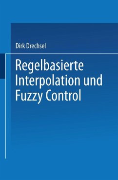 Regelbasierte Interpolation und Fuzzy Control (eBook, PDF)