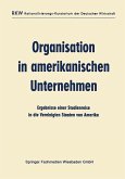 Organisation in amerikanischen Unternehmen (eBook, PDF)