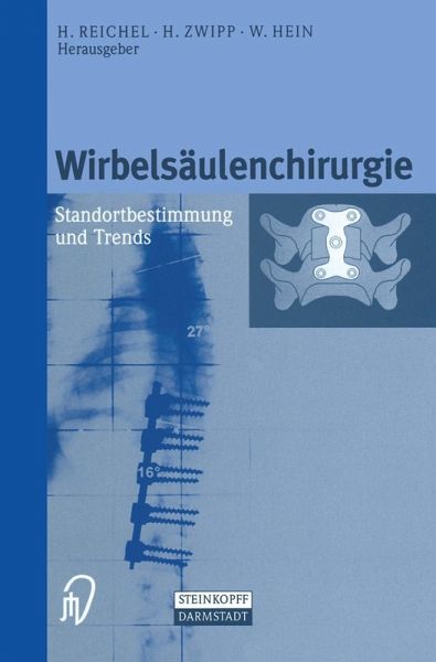 Wirbelsäulenchirurgie (eBook, PDF) Wirbelsäulenchirurgie (eBook, PDF)