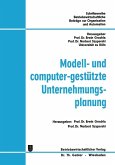 Modell- und computer-gestützte Unternehmungsplanung (eBook, PDF)