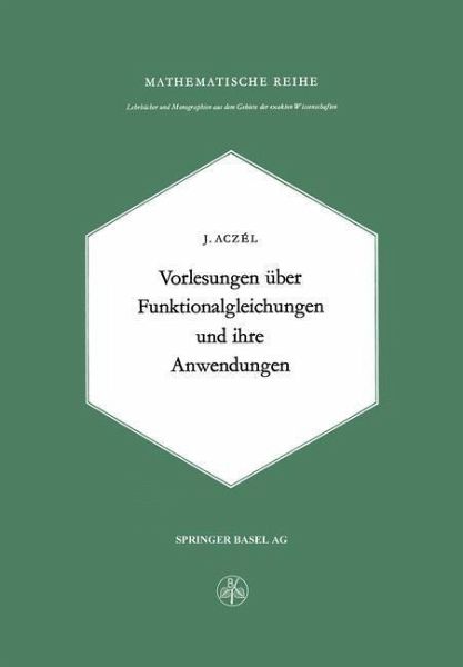 Vorlesungen über Funktionalgleichungen und ihre Anwendungen (eBook, PDF)