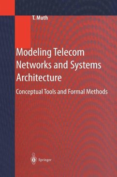 Modeling Telecom Networks and Systems Architecture (eBook, PDF) - Muth, Thomas