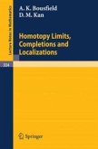 Homotopy Limits, Completions and Localizations (eBook, PDF)
