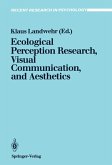 Ecological Perception Research, Visual Communication, and Aesthetics (eBook, PDF)