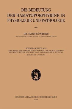 Die Bedeutung der Hämatoporphyrine in Physiologie und Pathologie (eBook, PDF) - Günther, Hans