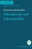 Schizophrenie und Lebensqualität (eBook, PDF)