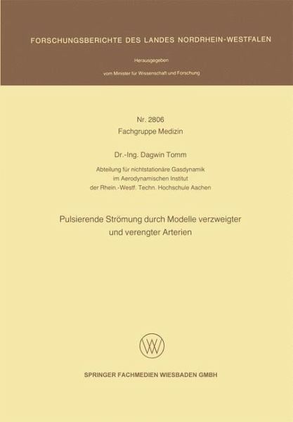 Pulsierende Strömung durch Modelle verzweigter und verengter Arterien (eBook, PDF) Pulsierende Strömung durch Modelle verzweigter und verengter Arterien (eBook, PDF)