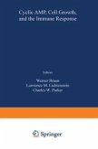 Cyclic AMP, Cell Growth, and the Immune Response (eBook, PDF)