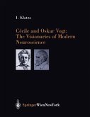 Cécile and Oskar Vogt: The Visionaries of Modern Neuroscience (eBook, PDF)