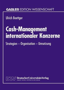 Cash-Management internationaler Konzerne (eBook, PDF) - Boettger, Ulrich