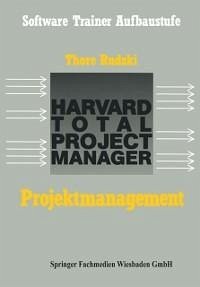 Projektmanagement mit dem HTPM (eBook, PDF) - Rudzki, Thore