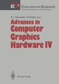 Advances in Computer Graphics Hardware IV (eBook, PDF)