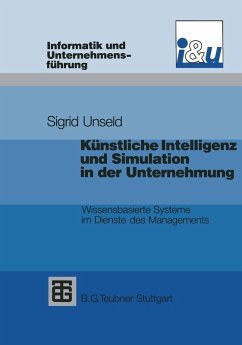 Künstliche Intelligenz und Simulation in der Unternehmung (eBook, PDF) - Unseld, Sigrid D.