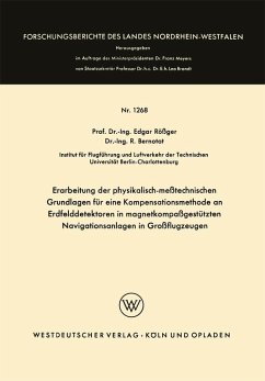 Cover Erarbeitung der physikalisch-meßtechnischen Grundlagen für eine Kompensationsmethode an Erdfelddetektoren in magnetkompaßgestützten Navigationsanlagen in Großflugzeugen (eBook, PDF)