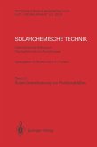 Solarchemische Technik. Solarchemisches Kolloquium 12. und 13. Juni 1989 in Köln-Porz. Tagungsberichte und Auswertungen (eBook, PDF)
