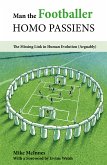 Man the Footballer—Homo Passiens (eBook, PDF)