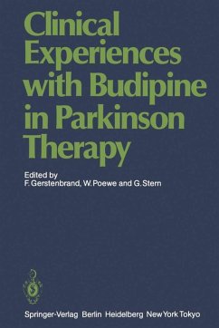 Clinical Experiences with Budipine in Parkinson Therapy (eBook, PDF)