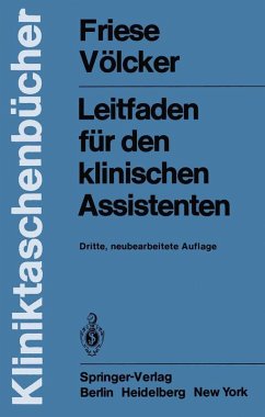 Leitfaden für den klinischen Assistenten (eBook, PDF) - Friese, G.; Völcker, A.