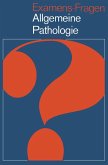 Examens-Fragen Allgemeine Pathologie (eBook, PDF)