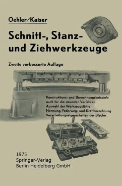 Schnitt-, Stanz- und ¿iehwerkzeuge (eBook, PDF) - Oehler, Gerhard; Kaiser, Fritz