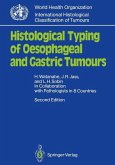Histological Typing of Oesophageal and Gastric Tumours (eBook, PDF)