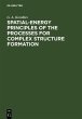 Spatial-Energy Principles of the... - Bild 1