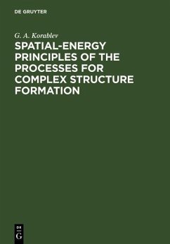 Cover Spatial-Energy Principles of the Processes for Complex Structure Formation (eBook, PDF)