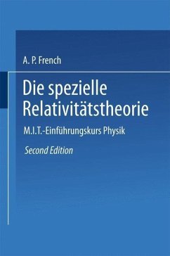 Die spezielle Relativitätstheorie (eBook, PDF) - French, Anthony P.