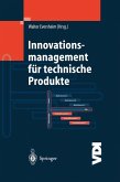 Innovationsmanagement für technische Produkte (eBook, PDF)