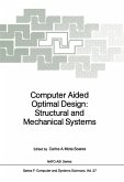 Computer Aided Optimal Design: Structural and Mechanical Systems (eBook, PDF)