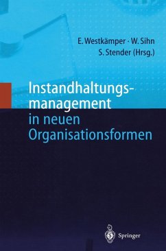 Instandhaltungsmanagement in neuen Organisationsformen (eBook, PDF)