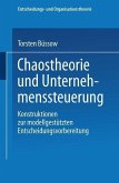 Chaostheorie und Unternehmenssteuerung (eBook, PDF)