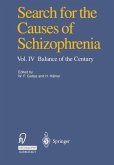 Search for the Causes of Schizophrenia (eBook, PDF)