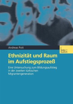 Ethnizität und Raum im Aufstiegsprozeß (eBook, PDF) - Pott, Andreas