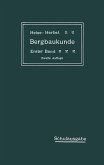 Lehrbuch der Bergbaukunde mit besonderer Berücksichtigung des Steinkohlenbergbaues (eBook, PDF)