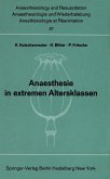 Anaesthesie in extremen Altersklassen (eBook, PDF)