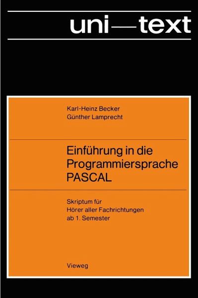 Einführung in die Programmiersprache PASCAL (eBook, PDF) Einführung in die Programmiersprache PASCAL (eBook, PDF)