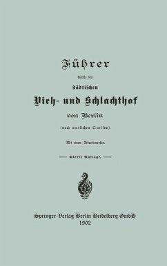 Cover Führer durch den städtischen Vieh- und Schlachthof von Berlin (eBook, PDF)