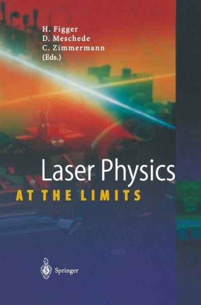 Laser Physics at the Limits (eBook, PDF) Laser Physics at the Limits (eBook, PDF)