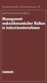 Management makroökonomischer Risiken in Industrieunternehmen (eBook, PDF)