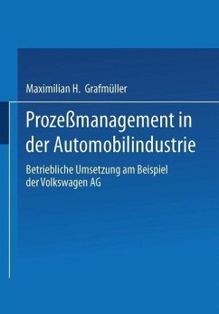 Prozeßmanagement in der Automobilindustrie (eBook, PDF) - Grafmüller, Maximilian H.