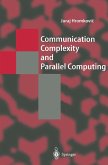 Communication Complexity and Parallel Computing (eBook, PDF)