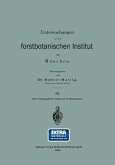 Untersuchungen aus dem forstbotanischen Institut zu München (eBook, PDF)