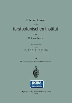 Untersuchungen aus dem forstbotanischen Institut zu München (eBook, PDF) - Hartig, Robert