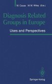 Diagnosis Related Groups in Europe (eBook, PDF)